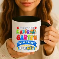 Im Ready For Kindergarten But Is It Ready For Me Kindergarten Back To School Coffee Mug thumb 3