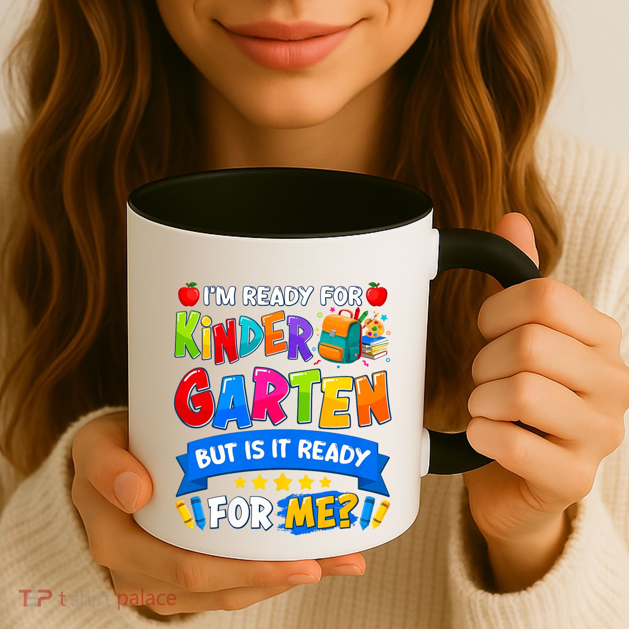 Im Ready For Kindergarten But Is It Ready For Me Kindergarten Back To School Coffee Mug