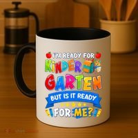 Im Ready For Kindergarten But Is It Ready For Me Kindergarten Back To School Coffee Mug thumb 4