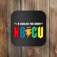 IM Rooting For Every Hbcu African American College Alumnus Coaster thumb 0