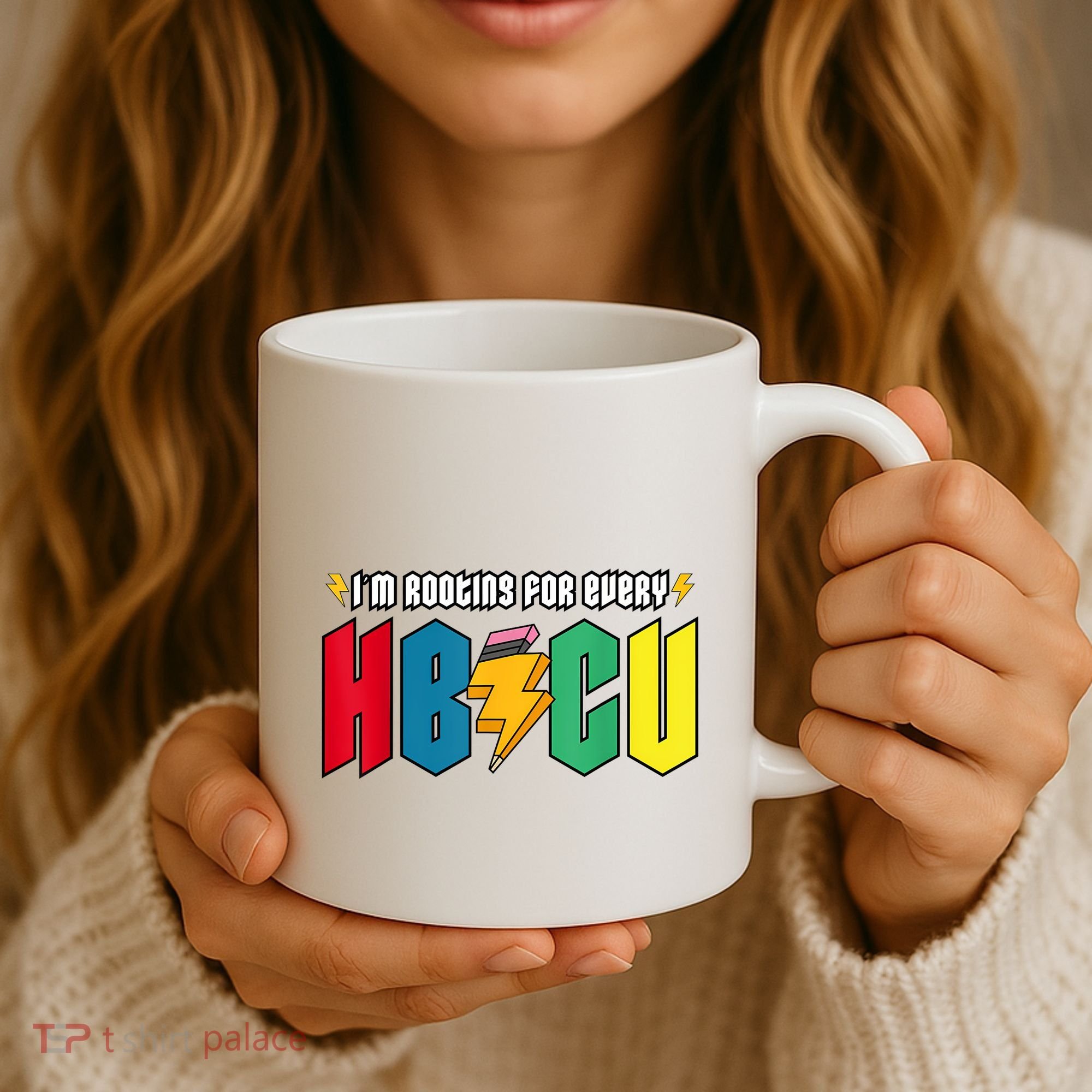 IM Rooting For Every Hbcu African American College Alumnus Coffee Mug