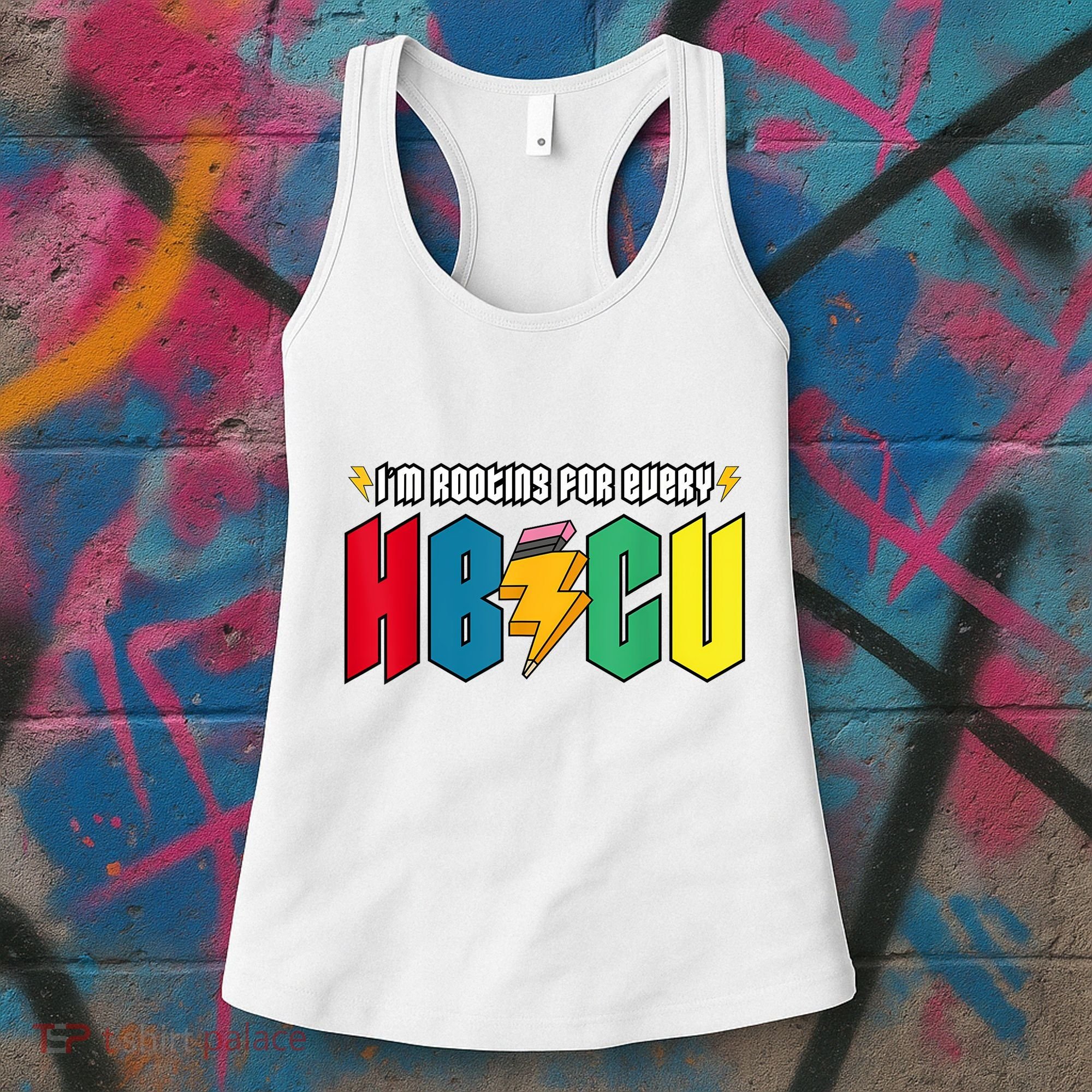 IM Rooting For Every Hbcu African American College Alumnus Women's Tank Top