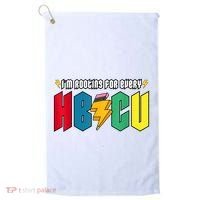 IM Rooting For Every Hbcu African American College Alumnus Golf Towel thumb 0
