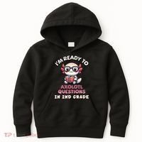 I'm Ready For 2nd Grade Axolotl Questions Funny 2nd Grade Kids Hoodie thumb 0