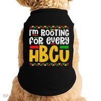 IM Rooting For Every Hbcu Historical Black College Student Doggie Tank thumb 0