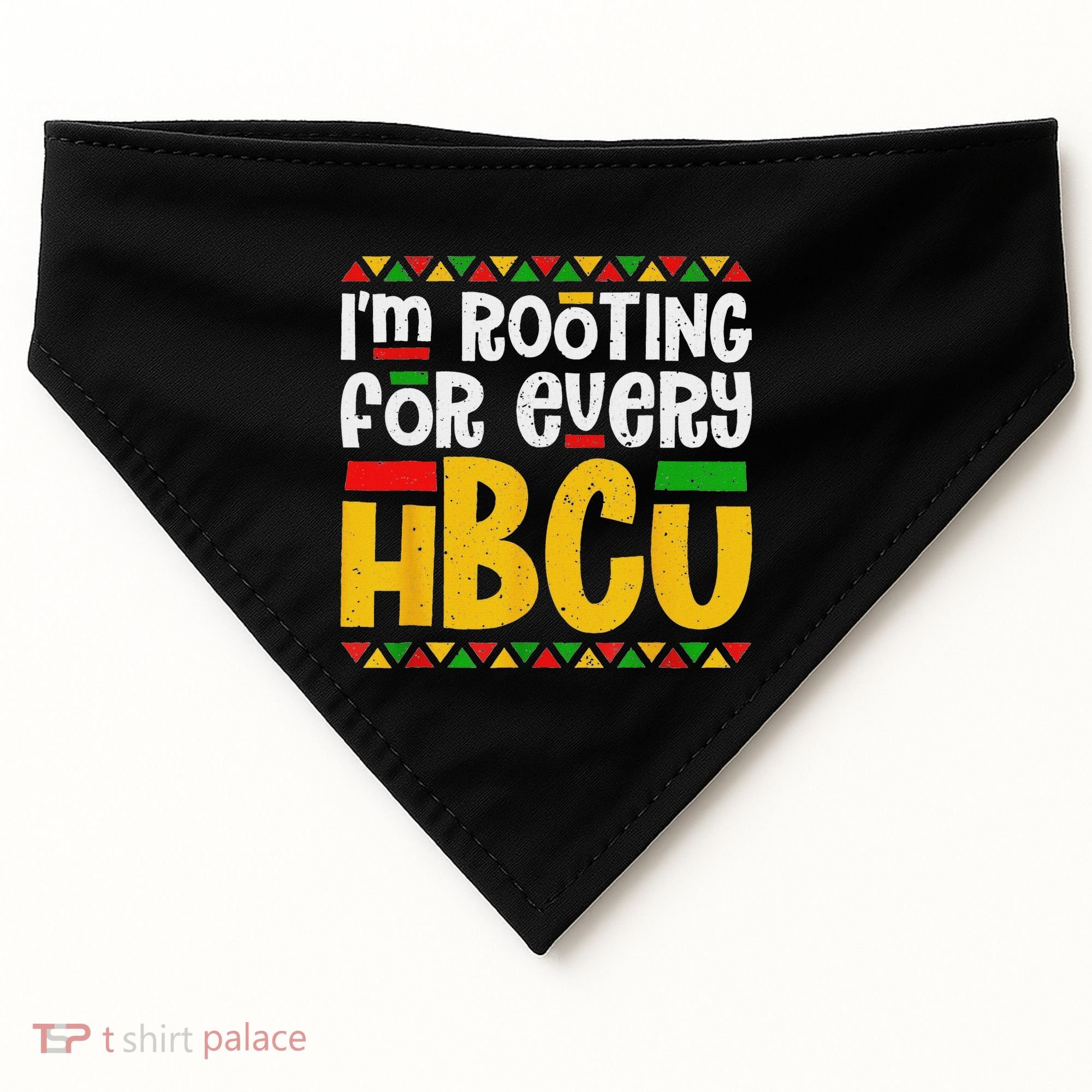 IM Rooting For Every Hbcu Historical Black College Student USA-Made Doggie Bandana