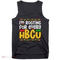 IM Rooting For Every Hbcu Historical Black College Student Tank Top thumb 0