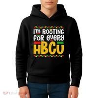 IM Rooting For Every Hbcu Historical Black College Student Kids Hoodie thumb 4