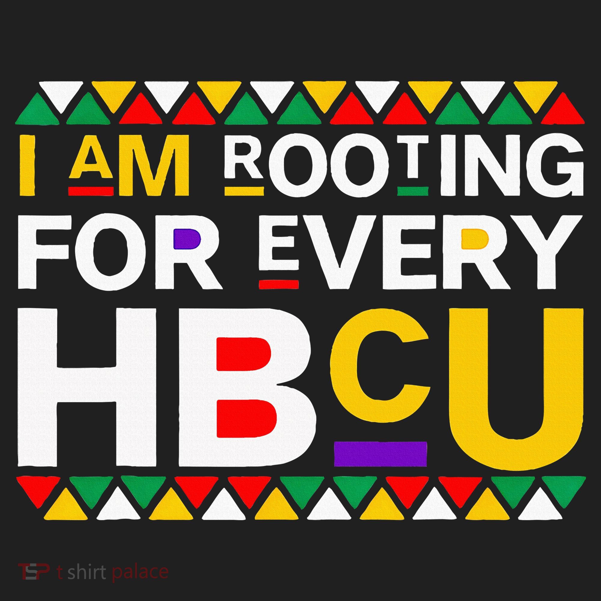 I'm Rooting For Every HBCU Women's Sweatshirt