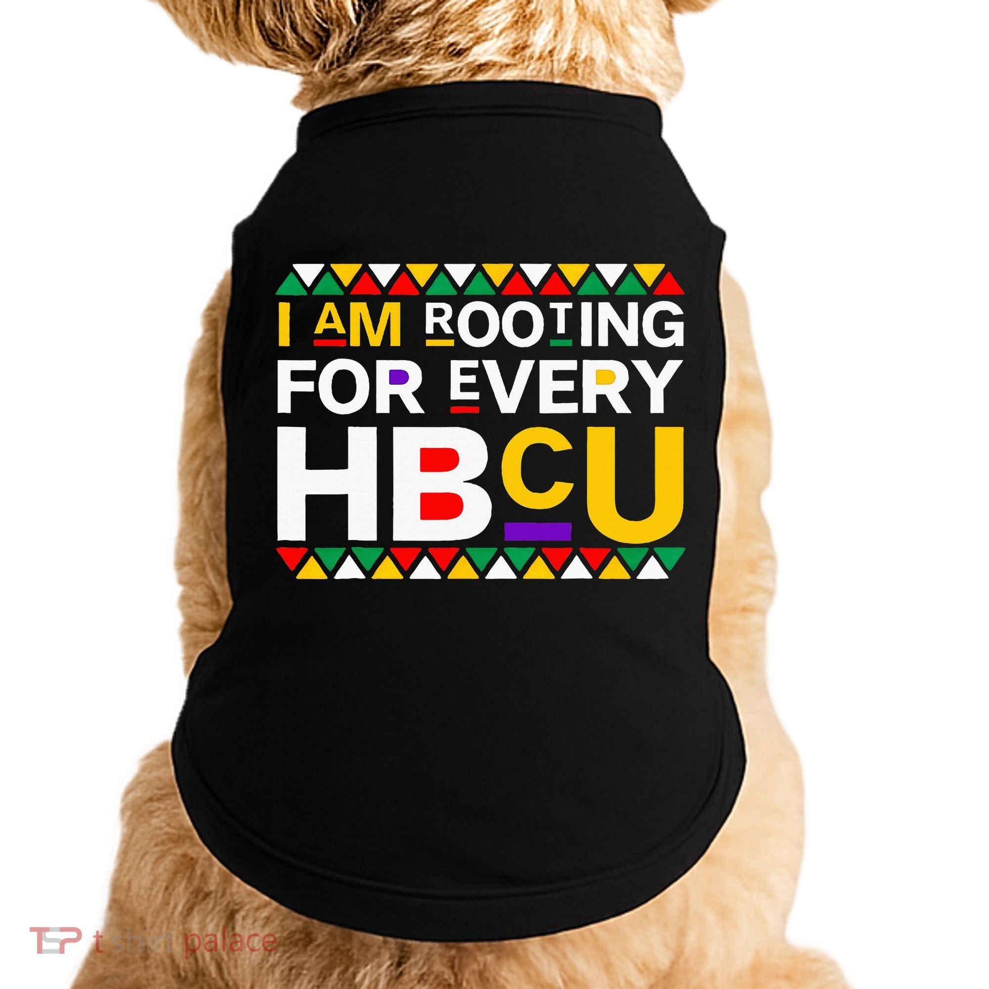 I'm Rooting For Every HBCU Doggie Tank