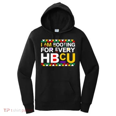 I'm Rooting For Every HBCU Women's Hoodie