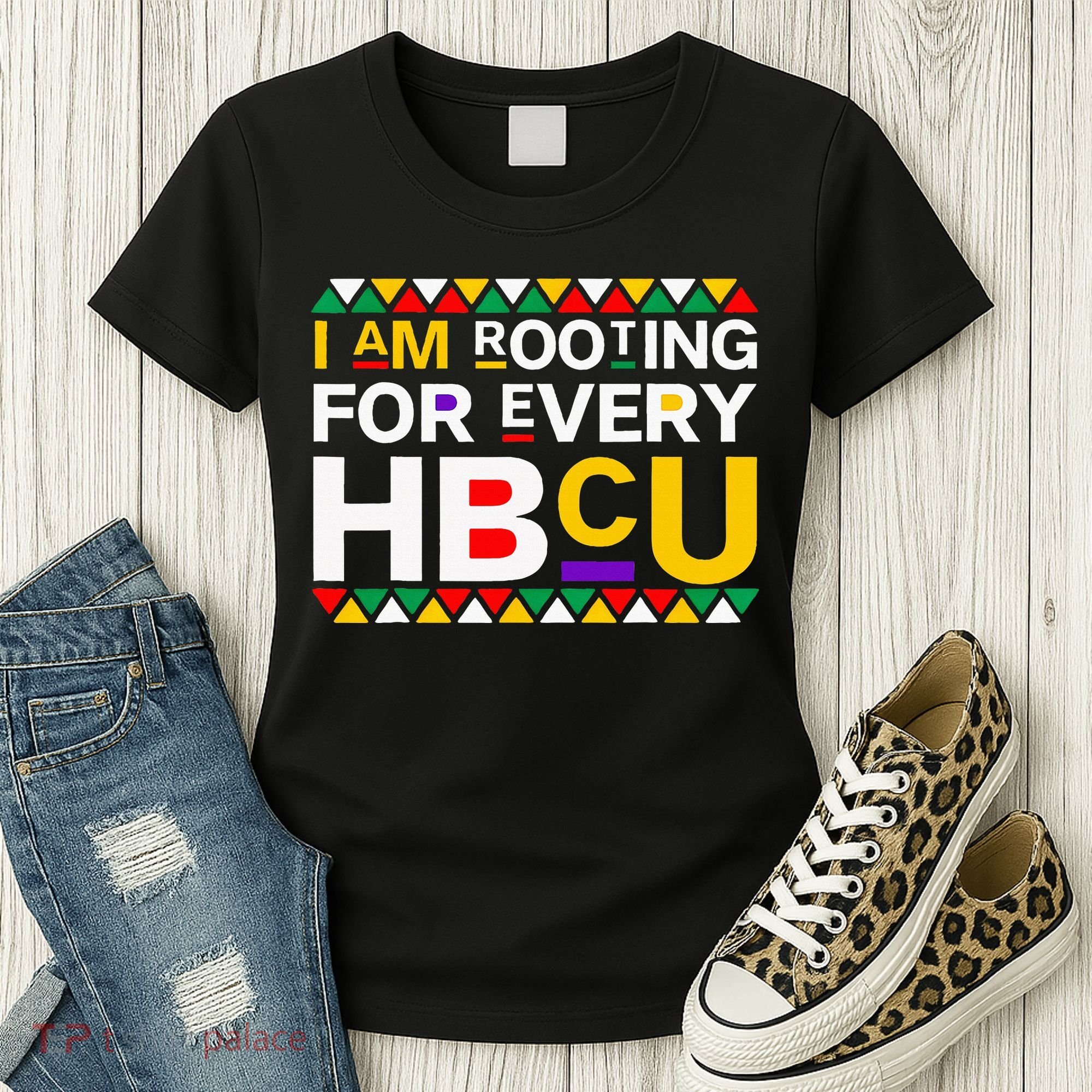 I'm Rooting For Every HBCU Women's T-Shirt