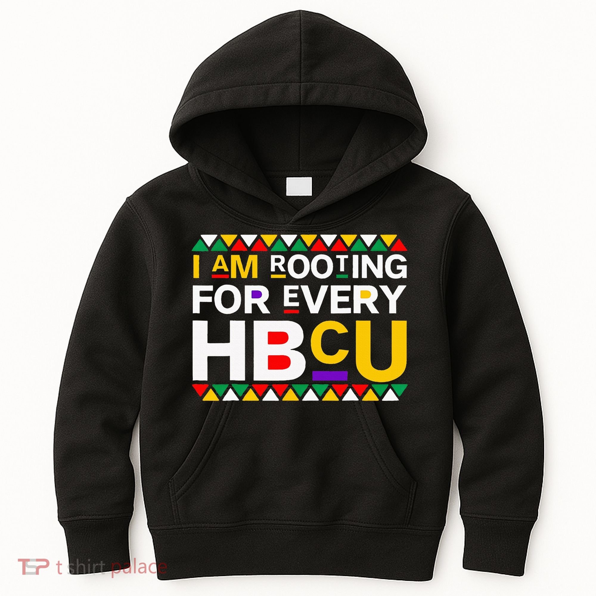 I'm Rooting For Every HBCU Kids Hoodie