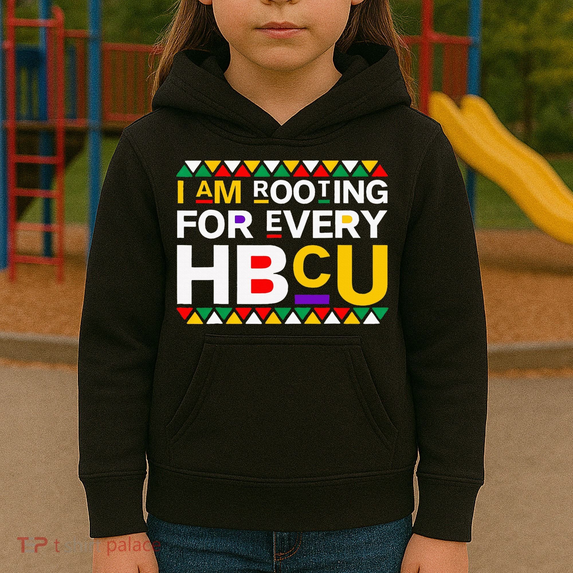 I'm Rooting For Every HBCU Kids Hoodie
