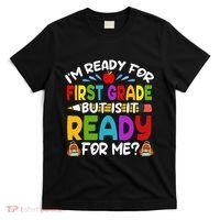 Im Ready For First Grade Back To School 1st Grade T-Shirt thumb 0