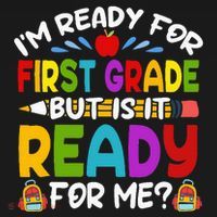 Im Ready For First Grade Back To School 1st Grade Button thumb 1