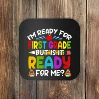 Im Ready For First Grade Back To School 1st Grade Coaster thumb 0