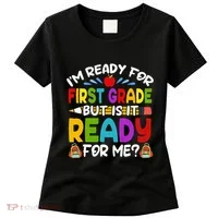 Im Ready For First Grade Back To School 1st Grade Women's T-Shirt thumb 0