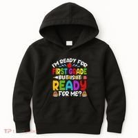 Im Ready For First Grade Back To School 1st Grade Kids Hoodie thumb 0