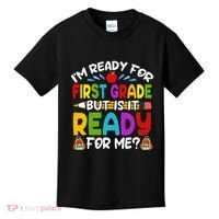 Im Ready For First Grade Back To School 1st Grade Kids T-Shirt thumb 0