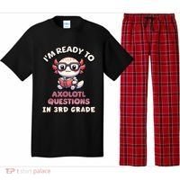 IM Ready For 3rd Grade Axolotl Questions Funny 3rd Grade Pajama Set thumb 0