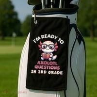 IM Ready For 3rd Grade Axolotl Questions Funny 3rd Grade Golf Towel thumb 2