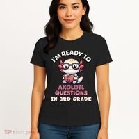 IM Ready For 3rd Grade Axolotl Questions Funny 3rd Grade Women's T-Shirt thumb 4