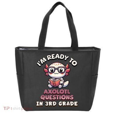 IM Ready For 3rd Grade Axolotl Questions Funny 3rd Grade Tote Bag