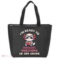 IM Ready For 3rd Grade Axolotl Questions Funny 3rd Grade Tote Bag thumb 0