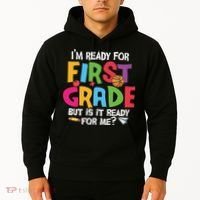 Im Ready For First Grade Funny Back To School 1st Grade Hoodie thumb 2