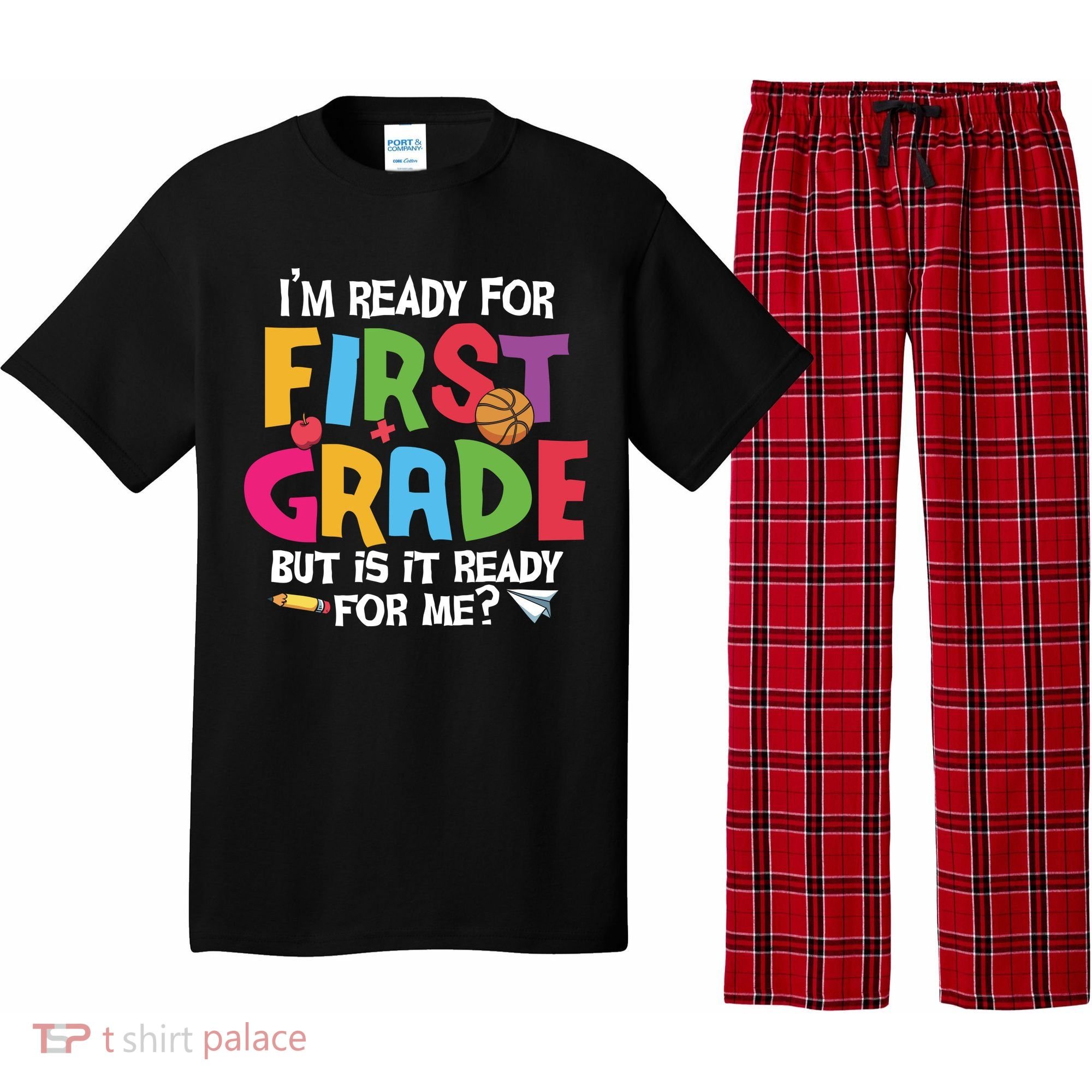 Im Ready For First Grade Funny Back To School 1st Grade Pajama Set