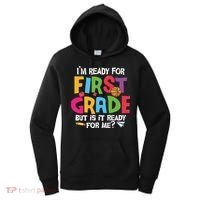 Im Ready For First Grade Funny Back To School 1st Grade Women's Hoodie thumb 0