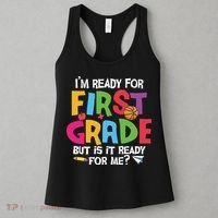 Im Ready For First Grade Funny Back To School 1st Grade Women's Tank Top thumb 3