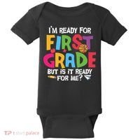 Im Ready For First Grade Funny Back To School 1st Grade Baby Bodysuit thumb 0