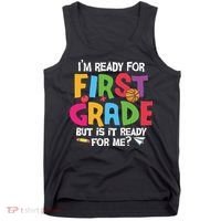 Im Ready For First Grade Funny Back To School 1st Grade Tank Top thumb 0