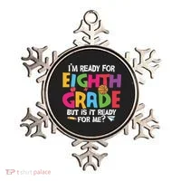 I'm Ready For 8th Grade Back To School First Day Of School Ornament thumb 0