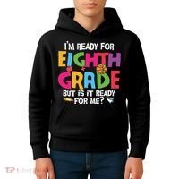 I'm Ready For 8th Grade Back To School First Day Of School Kids Hoodie thumb 4