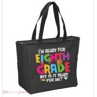 I'm Ready For 8th Grade Back To School First Day Of School Tote Bag thumb 2