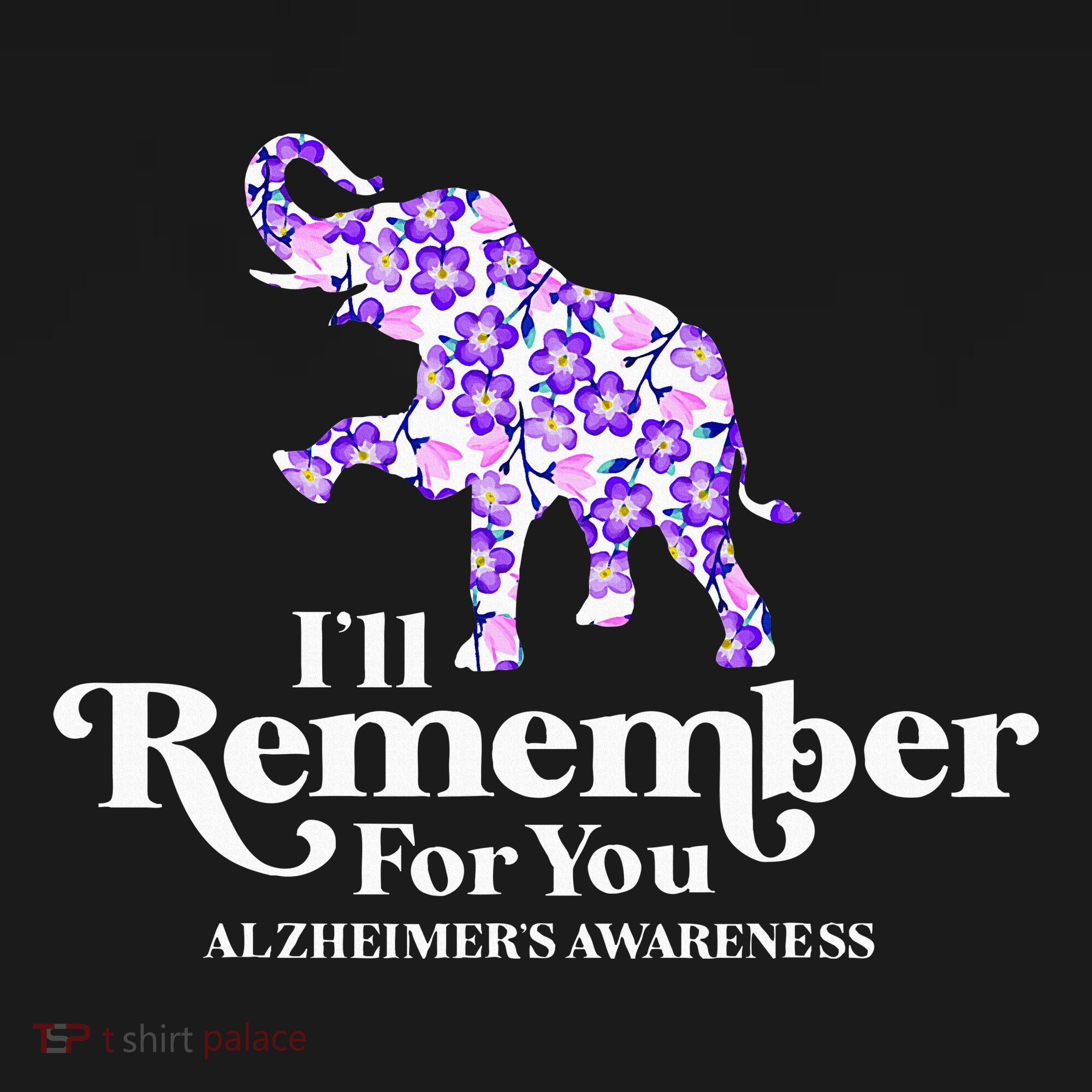 ILl Remember For You AlzheimerS Awareness Elephant Flower Women's Hoodie