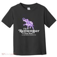 ILl Remember For You AlzheimerS Awareness Elephant Flower Toddler T-Shirt thumb 0
