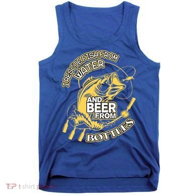 I Rescue Fish From Water And Beer From Bottles Funny Gift Tank Top
