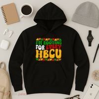 IM Rooting For Every Hbcu Historical Black College Student Hoodie thumb 3