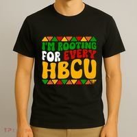IM Rooting For Every Hbcu Historical Black College Student T-Shirt thumb 3