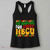 IM Rooting For Every Hbcu Historical Black College Student Women's Tank Top thumb 3