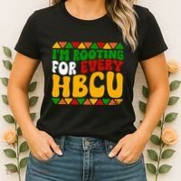 IM Rooting For Every Hbcu Historical Black College Student Women's T-Shirt thumb 2