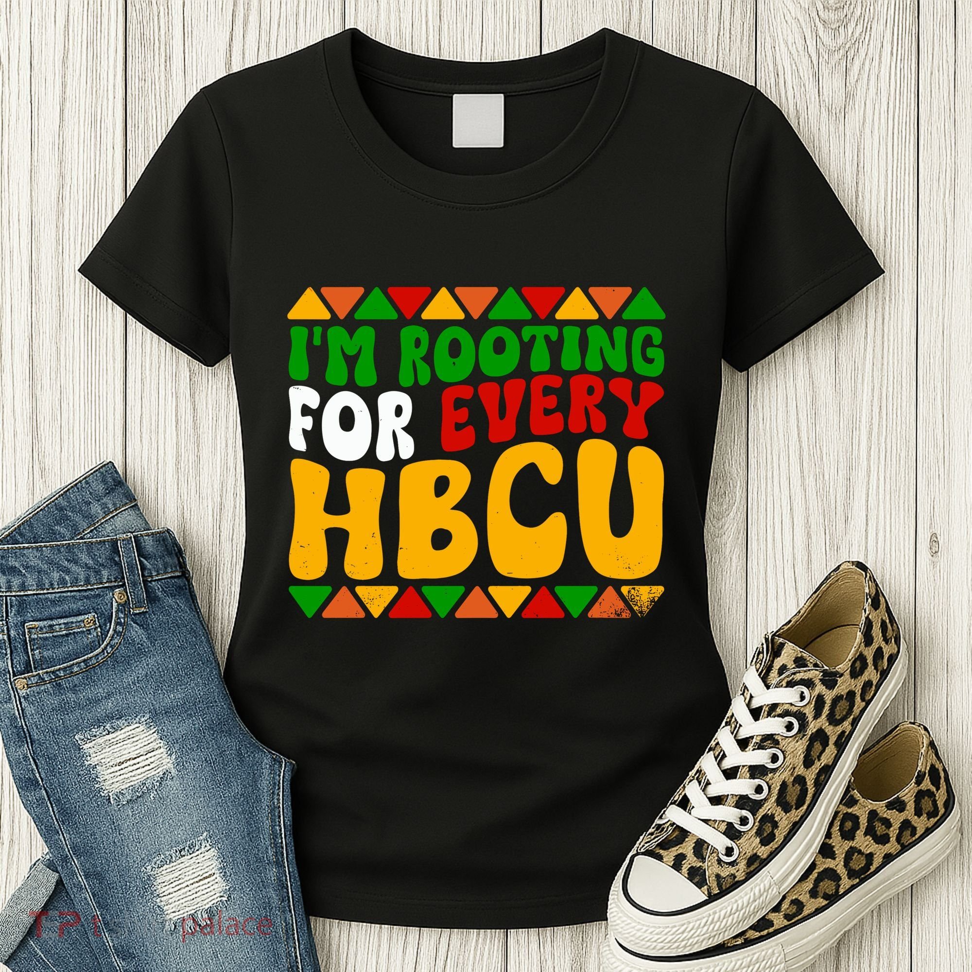 IM Rooting For Every Hbcu Historical Black College Student Women's T-Shirt