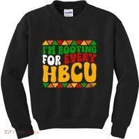 IM Rooting For Every Hbcu Historical Black College Student Kids Sweatshirt thumb 0