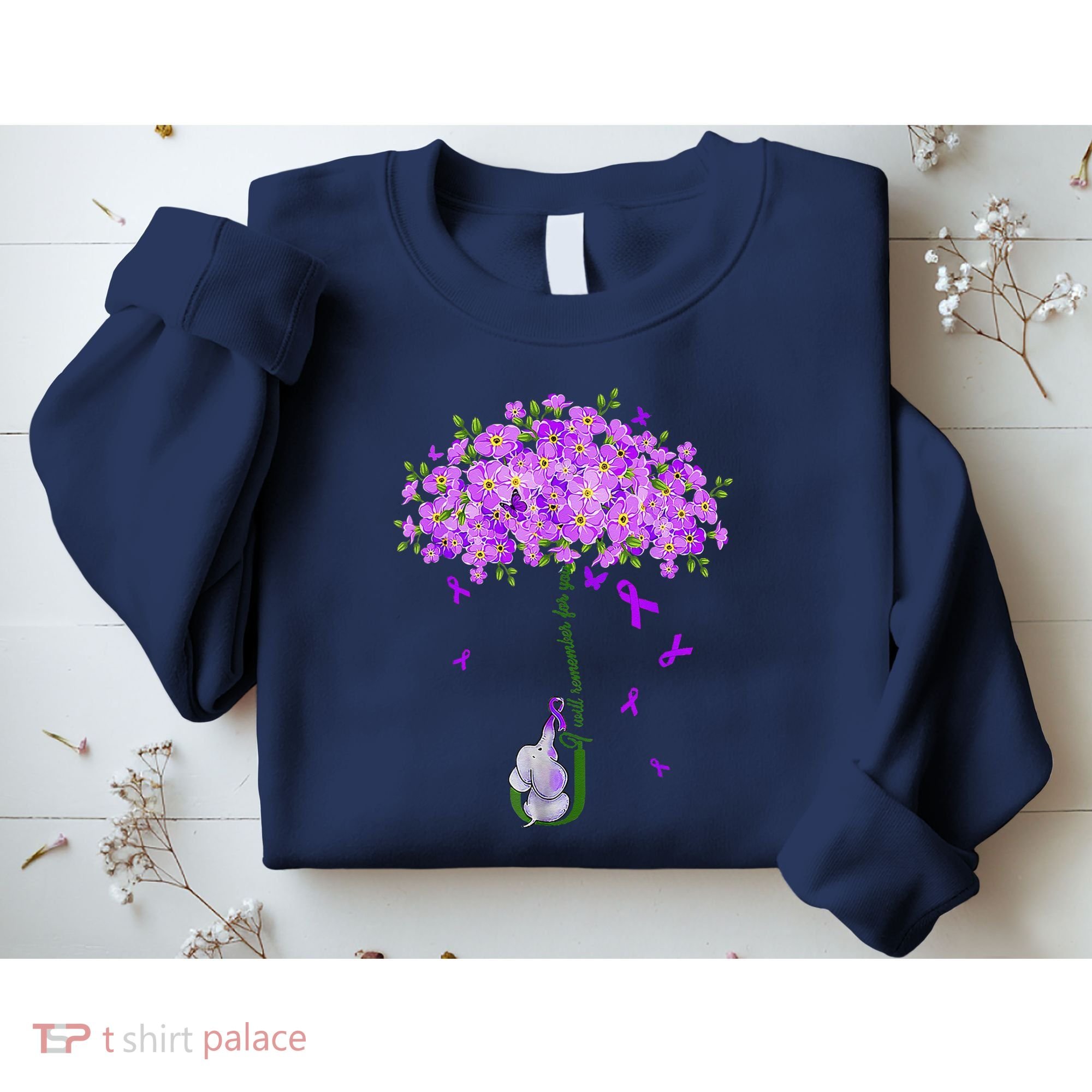 ILl Remember For You Purple Elephant AlzheimerS Awareness Sweatshirt