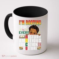 Im Rooting For Every HBCU Black History Month African Coffee Mug thumb 0