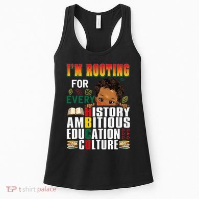 Im Rooting For Every HBCU Black History Month African Women's Tank Top